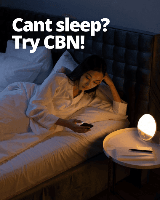 Uncover the New Benefits of CBN for Improved Sleep and Better Quality of Life!