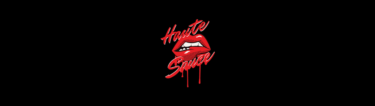 Haute Sauce banner