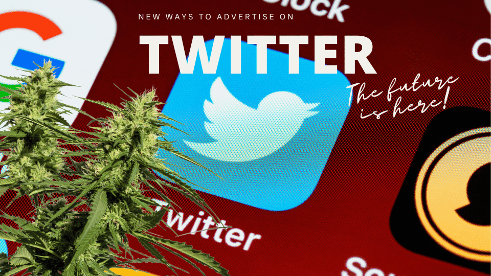 Twitter Shocks the World: Cannabis Companies Can Now Advertise Where It's Legal!