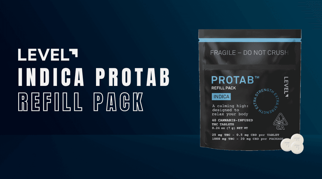 The Convenience of Cannabis: Level's Indica Protab™ Tablingual Refill Pack