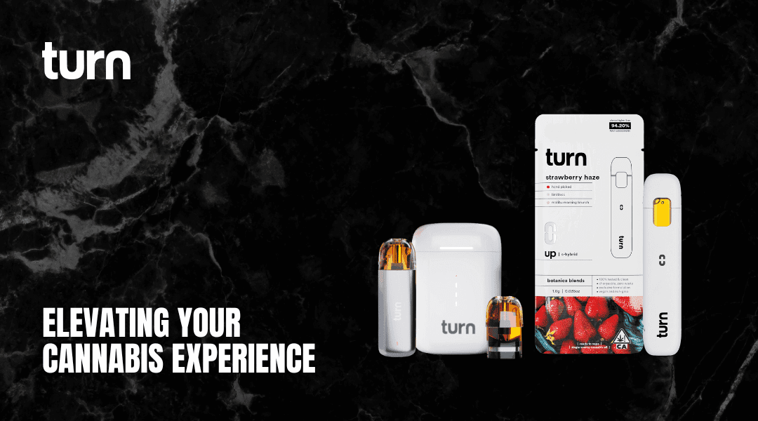 Turn: Elevating Your Cannabis Experience